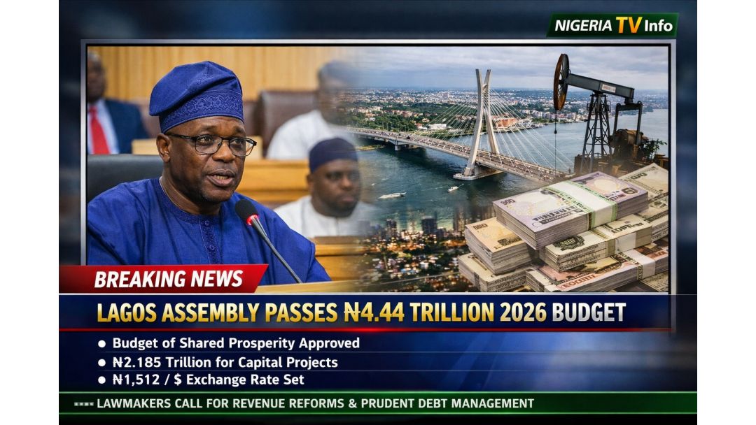 Majalisar Dokokin Legas Ta Amince da Kasafin Kuɗi na Naira ₦4.44 Triliyan na Shekarar 2026