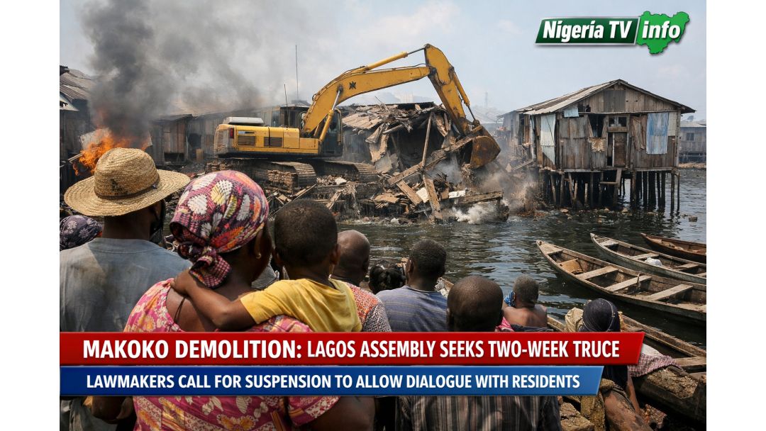 Makoko: Lagos State House of Assembly Béèrè Ìdádúró Ọ̀sẹ̀ Méjì Lórí Ìparun Ilé