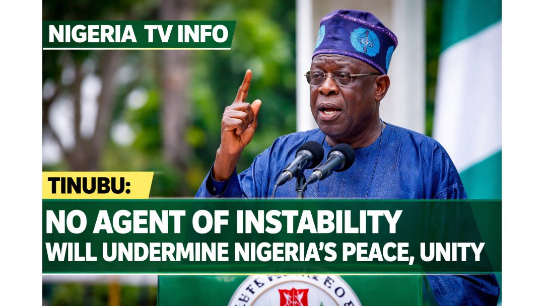 Tinubu: Babu Wani Wakilin Tashin Hankali Da Zai Lalata Zaman Lafiya Da Hadin Kan Najeriya